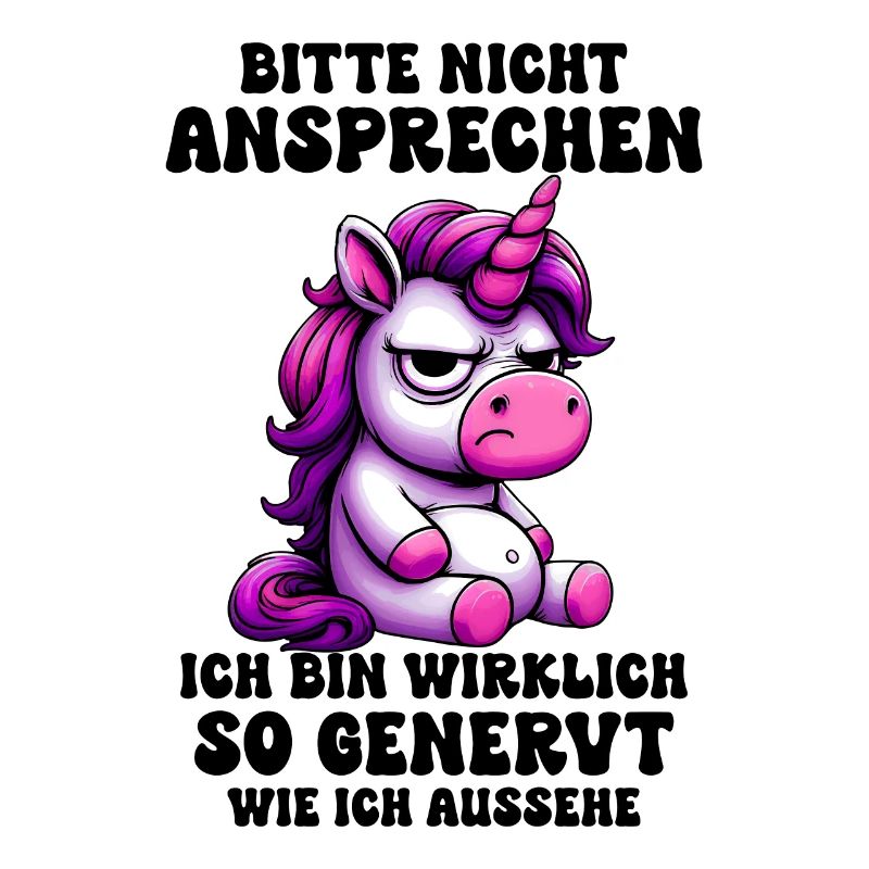 Bitte Nicht Ansprechen Ich Bin Wirklich So Genervt