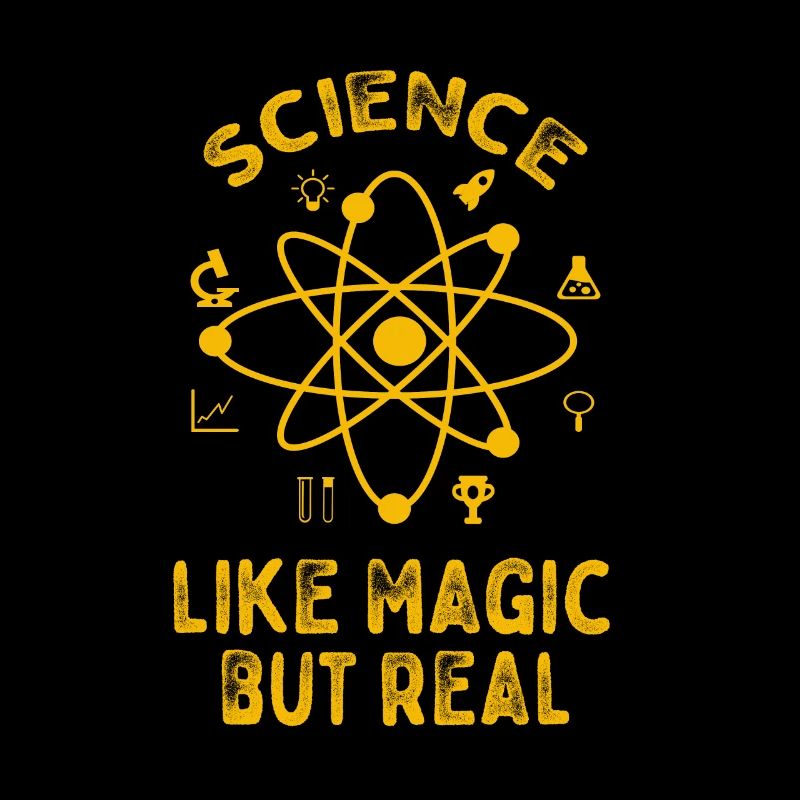 La science c'est comme la magie mais la vraie science