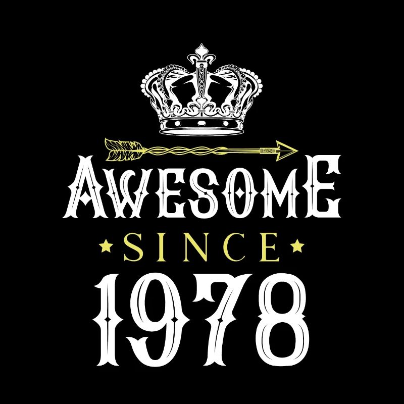 1978 awesome since