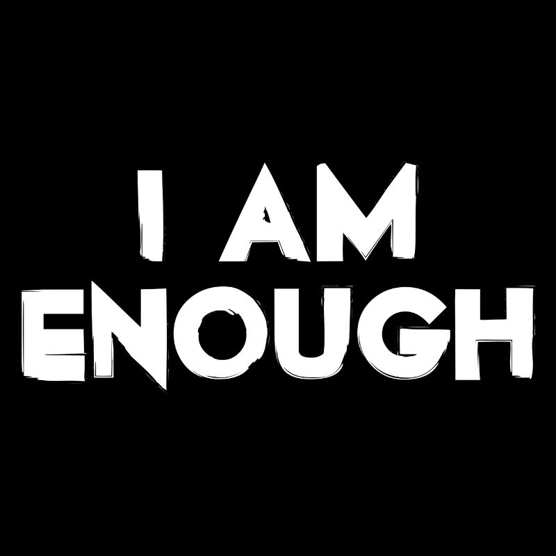 I Am Enough - Citation chrétienne