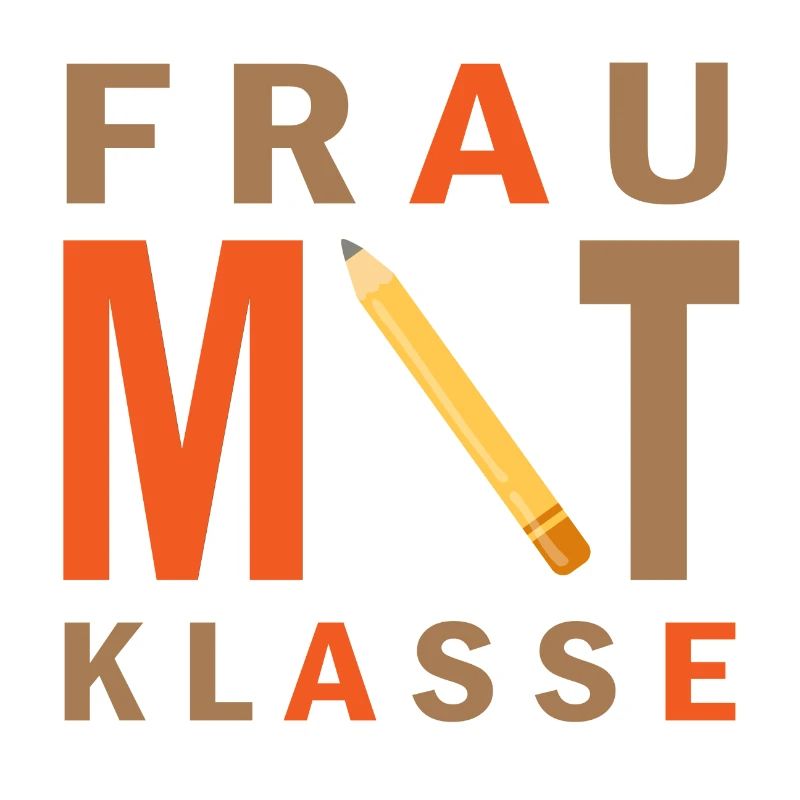 Frau mit Klasse Lehrer Spruch Geschenk