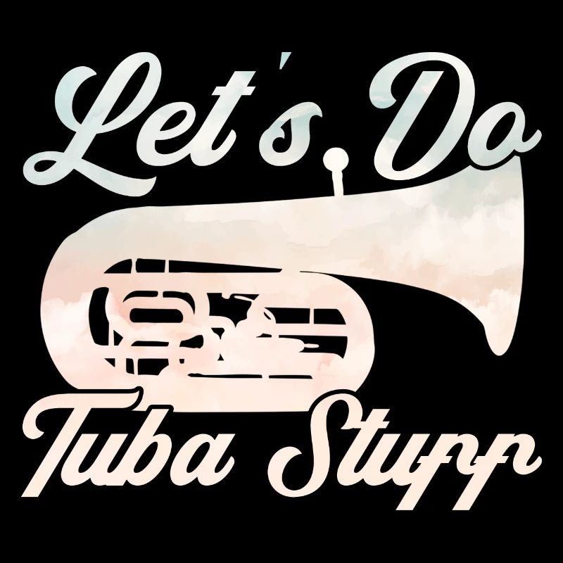 Tuba Let's Make Tuba Stuff Gift