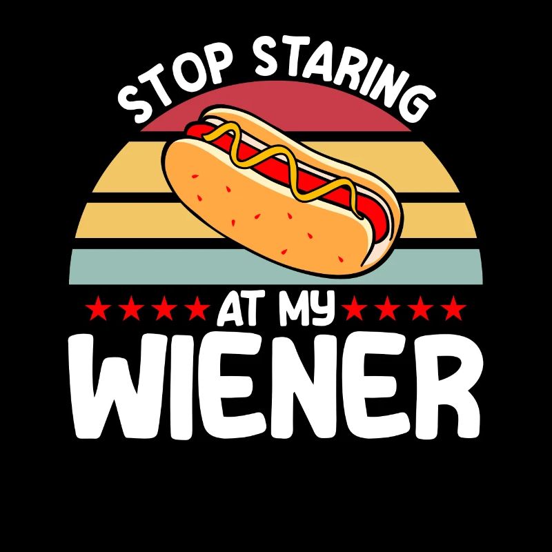 Arrête de regarder ma saucisse Hot Dog Geschen
