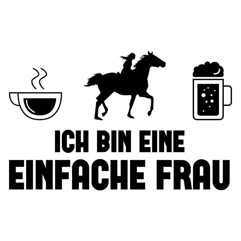 Ich bin ein Einfache Frau 1 -