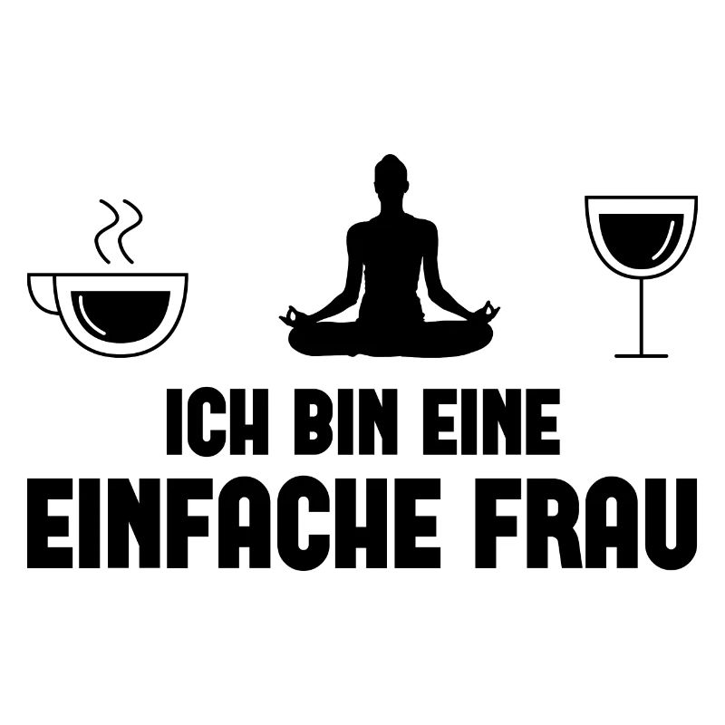Ich bin ein Einfache Frau - (2)