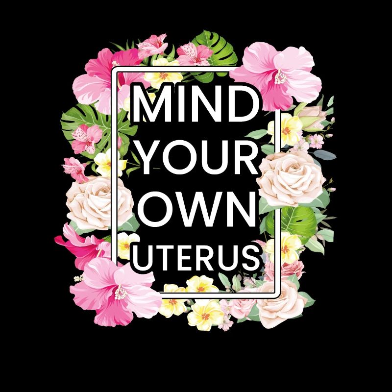 Achten Sie auf Ihre eigene Gebärmutter