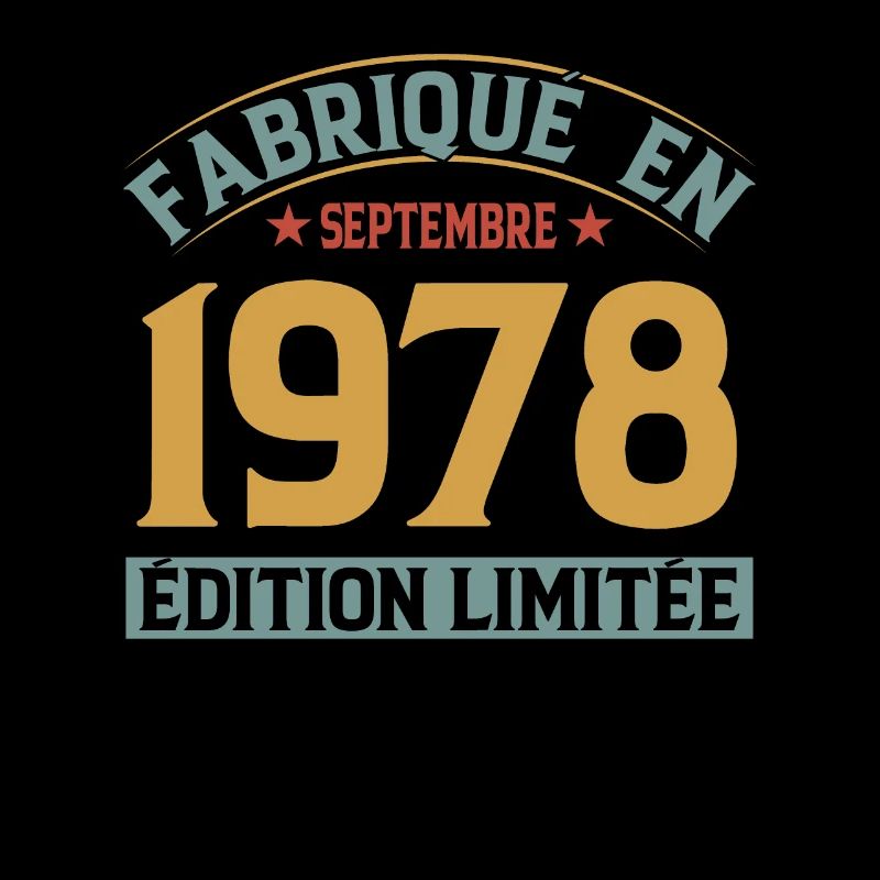 Fabriqué En Septembre 1978 Édition Limitée