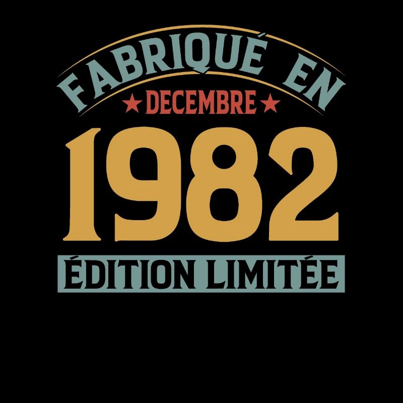 Fabriqué En Décembre 1982 Édition Limitée
