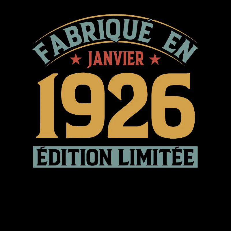 Fabriqué En Janvier 1926 Édition Limitée