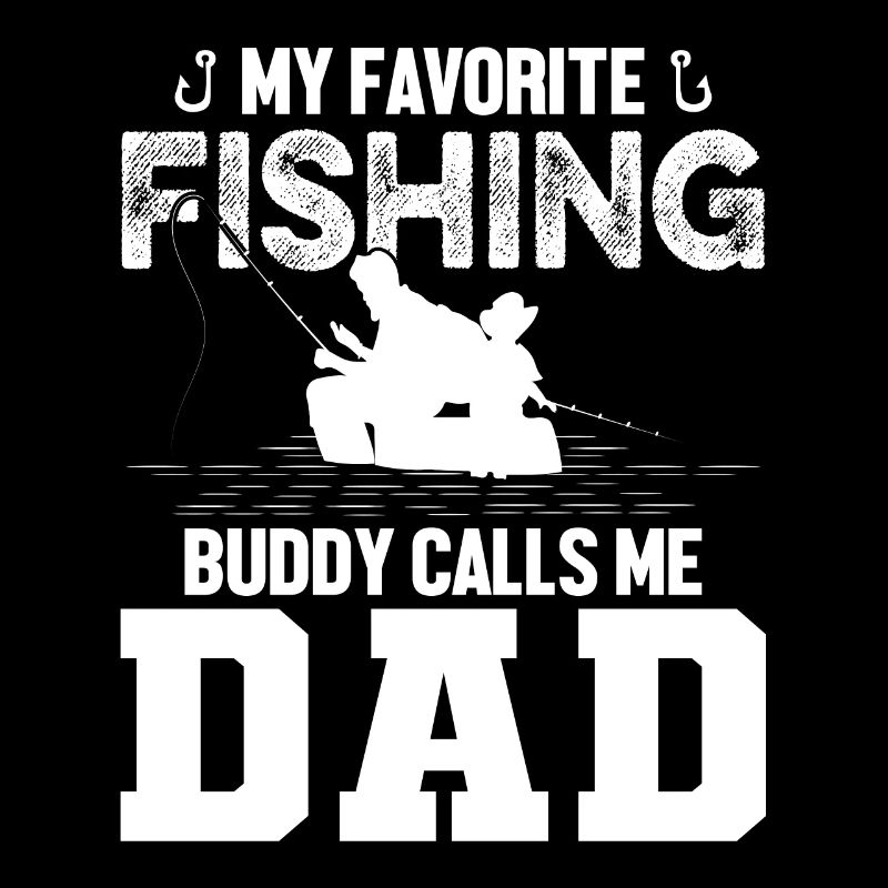 Mon compagnon de pêche préféré m’appelle Papa 1 -