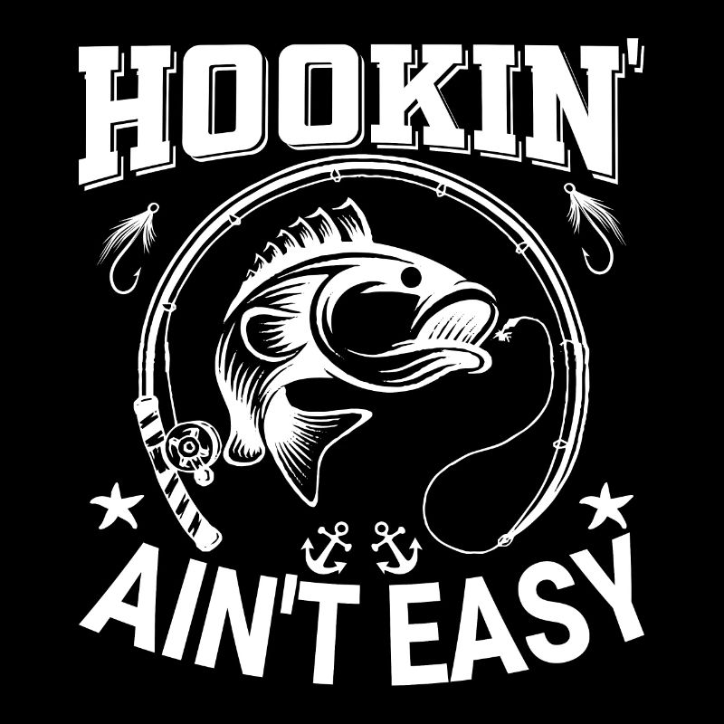 Hookin' Ain’t Easy -
