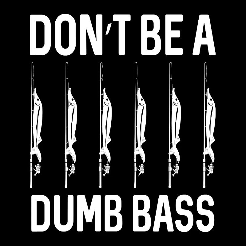 Ne sois pas une basse stupide -