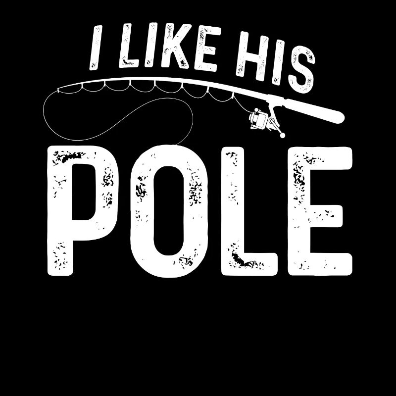 I like his pole