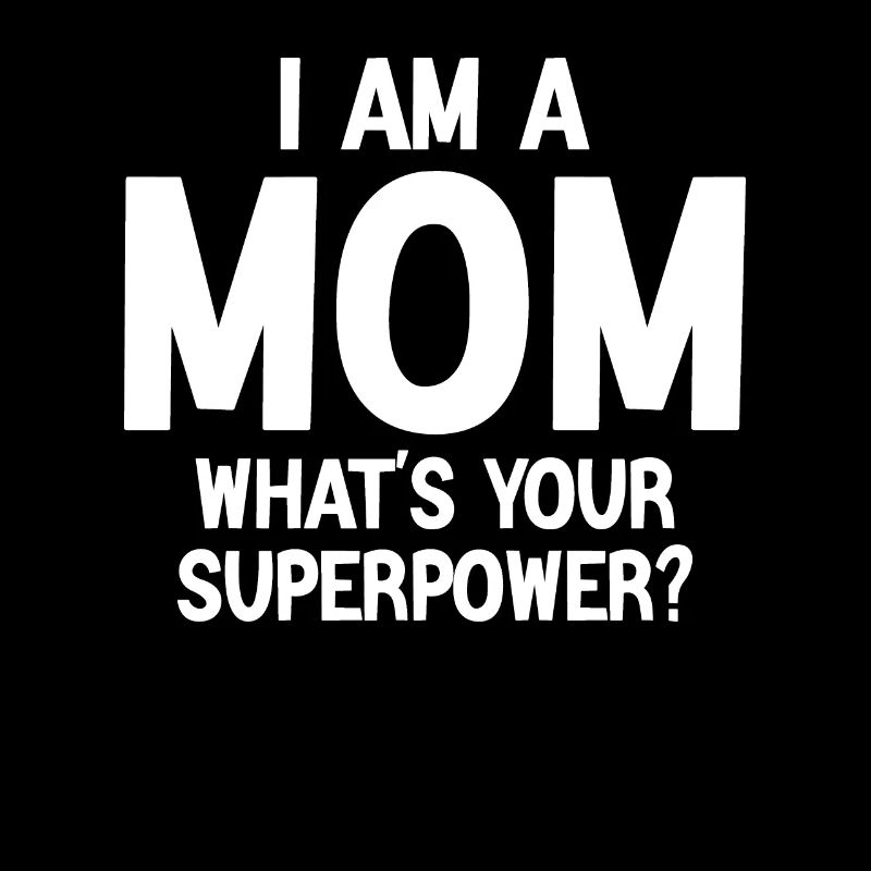 I am a Mom