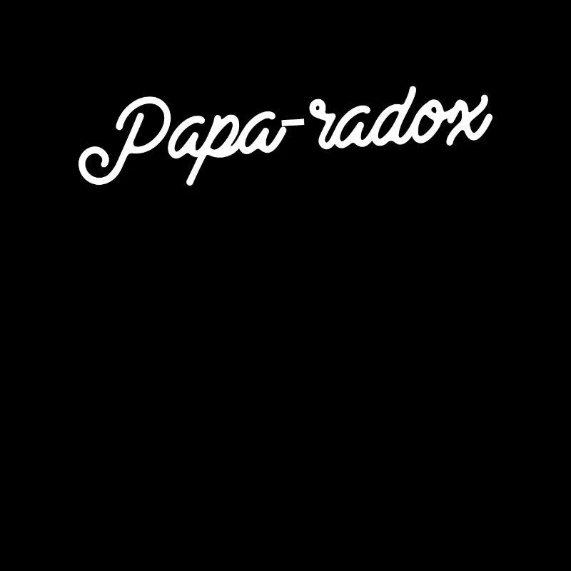 Papa-radox Chic