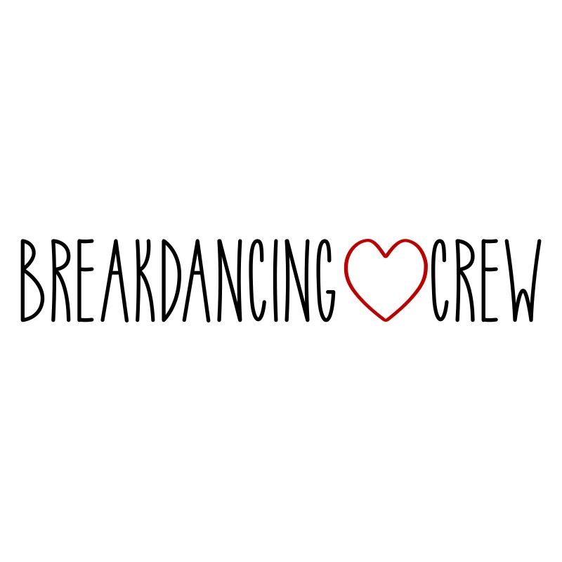 Breakdancing Crew Heart