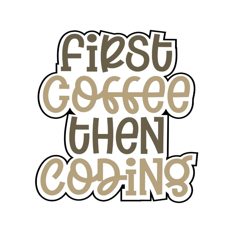 Coder Geschenk zuerst Kaffee dann Codierung Geschenkideen