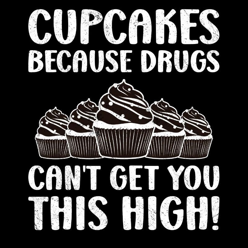 Cupcakes parce que les drogues