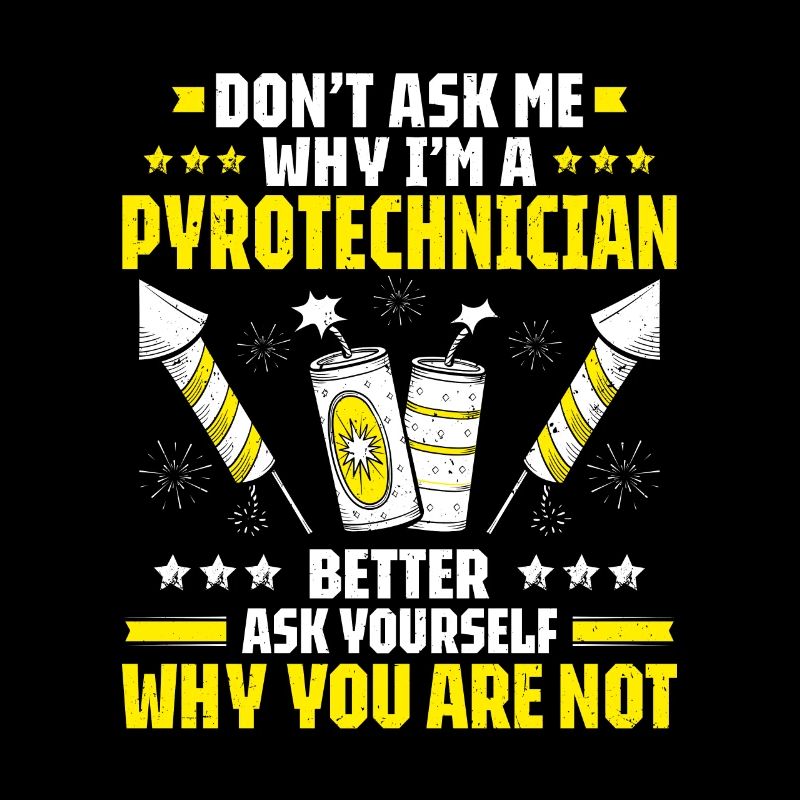 Pyrotechnician Fireworks Pyrotechnics Pyrotechnician