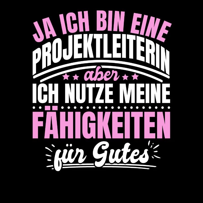 Ja Ich Bin Eine Projektleiterin