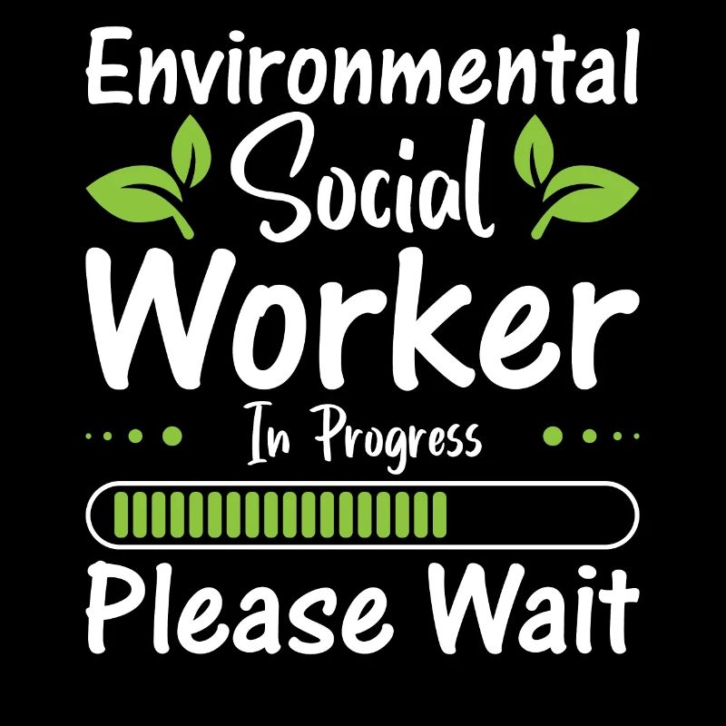 Environmental Social Worker In Progress Profession
