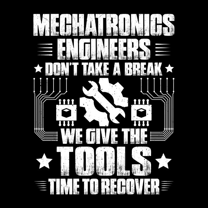 Mechatroniker Mechatronik Mechatronics Engineer