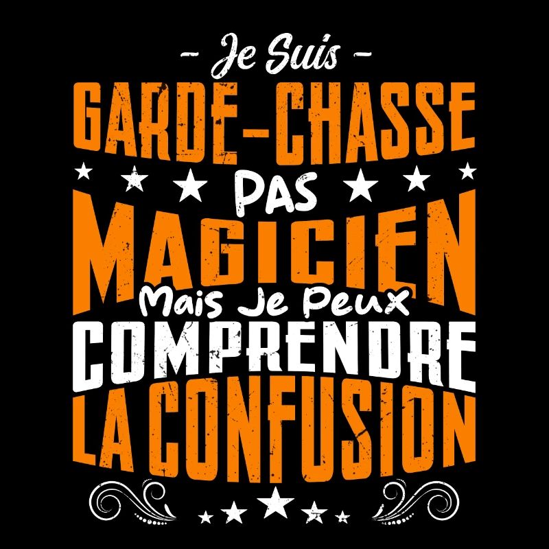 Je Suis Garde-Chasse Pas Magicien