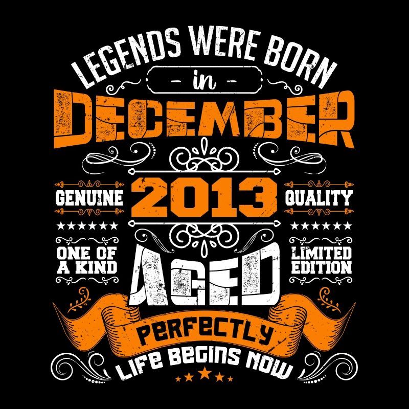 Legends were born in December 2013 | gift
