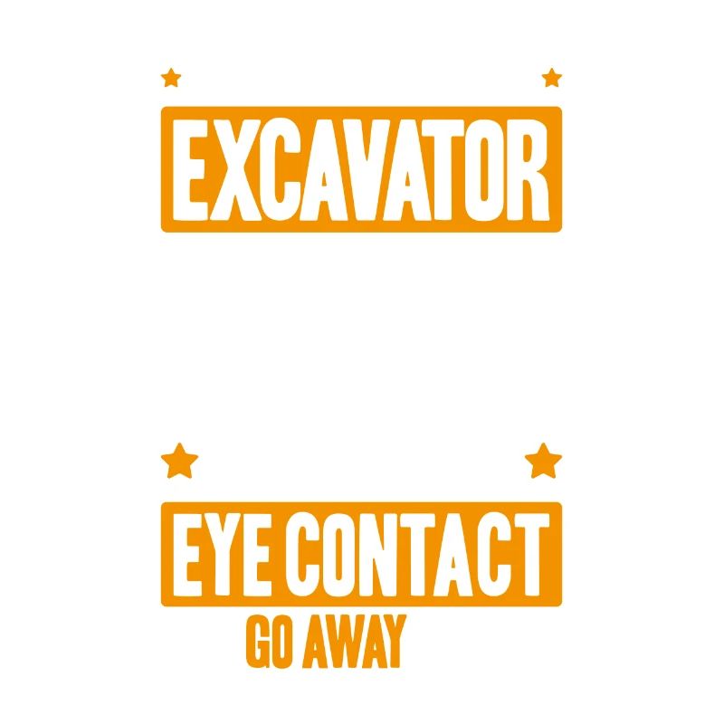 Excavator Driver Excavator Operator Heavy Equipment Operator