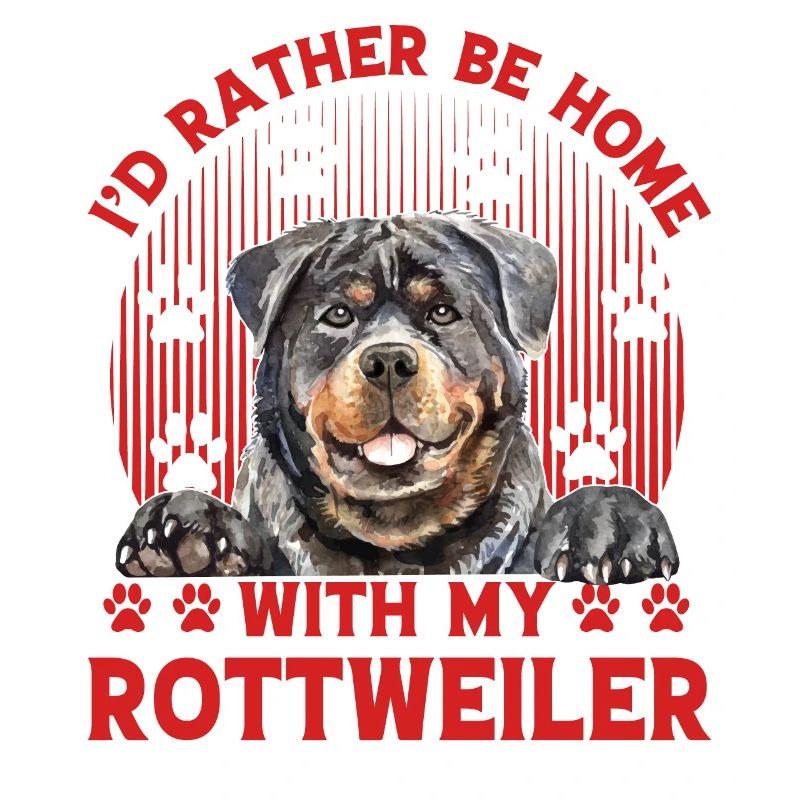 Je préfère être à la maison avec mon Rottweiler