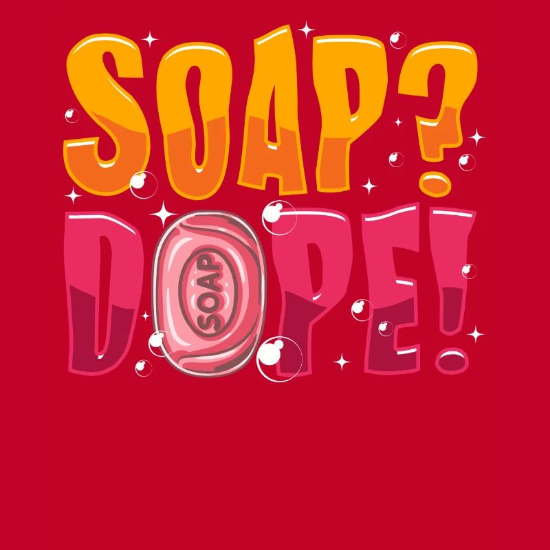 Check out this funny, SOAP !, soap making design