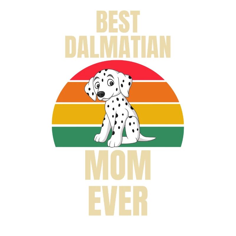 Beste Dalmatiner Mama Retro Hunde Dalmatiner