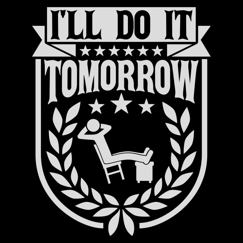 do it tomorrow quote