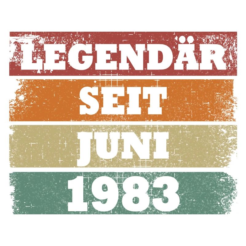 Legendär seit Juni 1983 Geburtstagsgeschenk