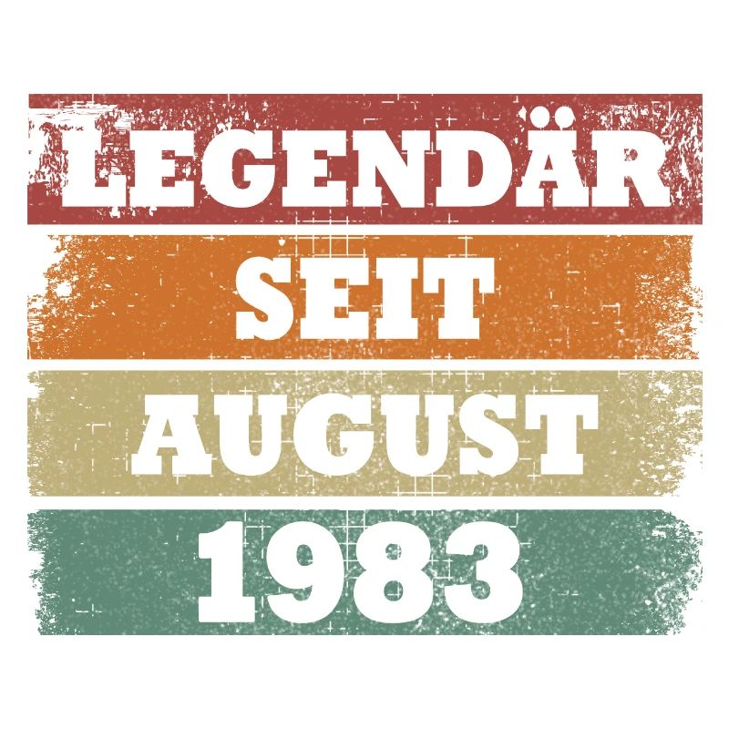 Legendär seit August 1983 Geburtstagsgeschenk