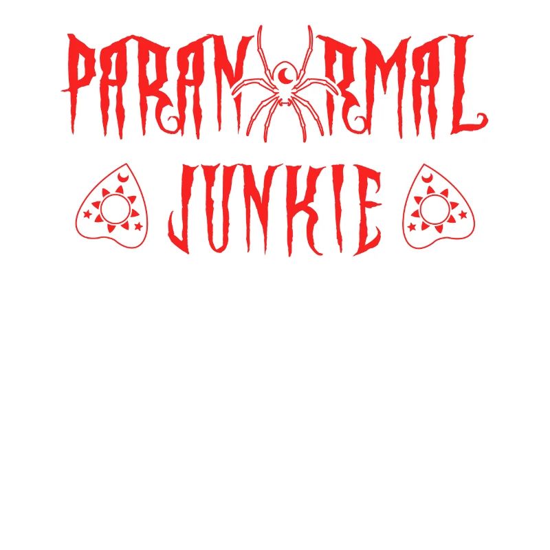 Paranormal junkie ghost hunter