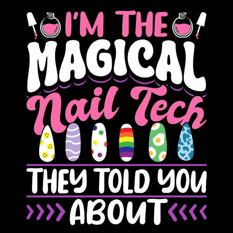 Nail Technician I'm The Magical