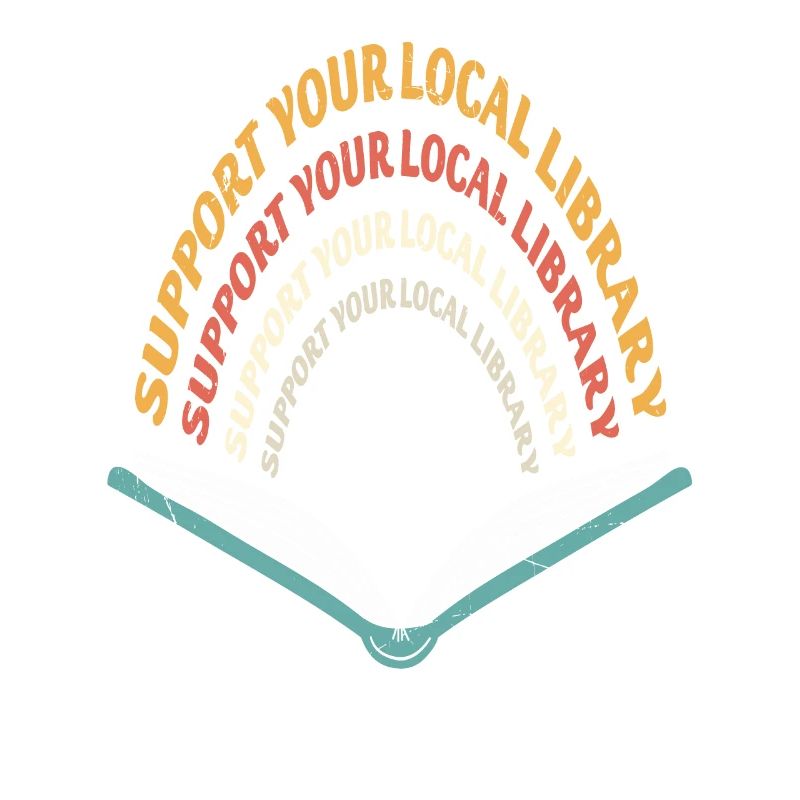 Support Your Local Library Library Importance