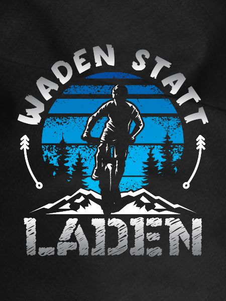 Waden statt Laden