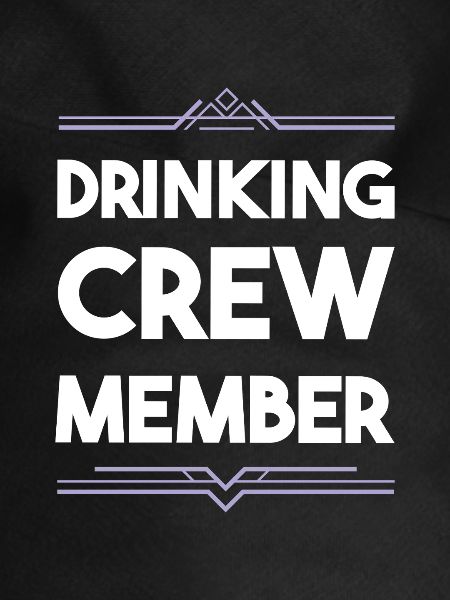 Drinking Crew
