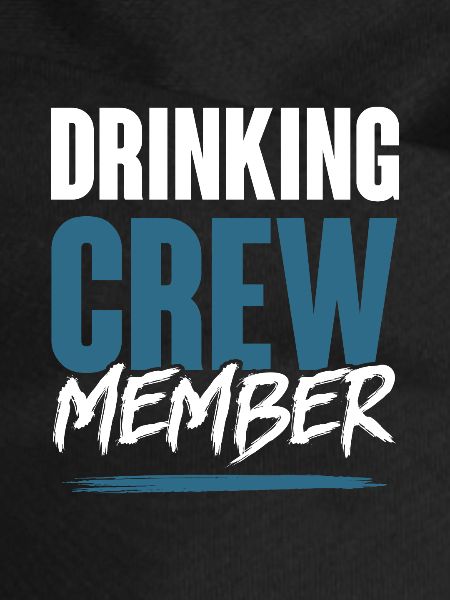 Drinking Crew