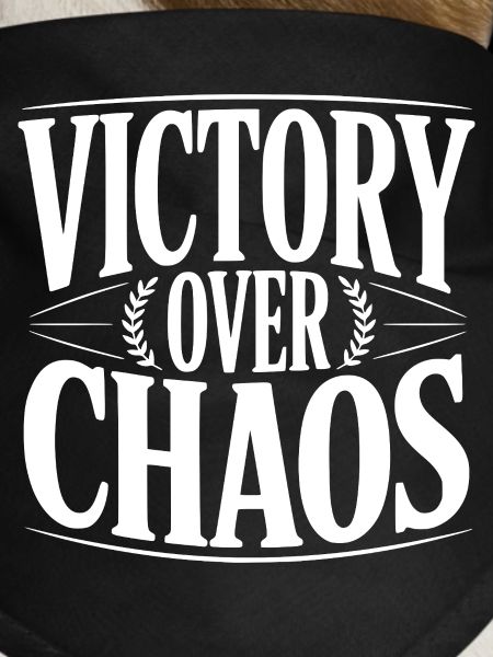 Victory Over Chaos