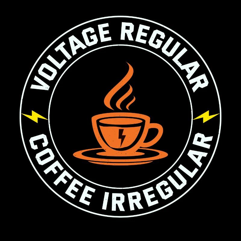 Electrician: Voltage Regular, Coffee Irregular