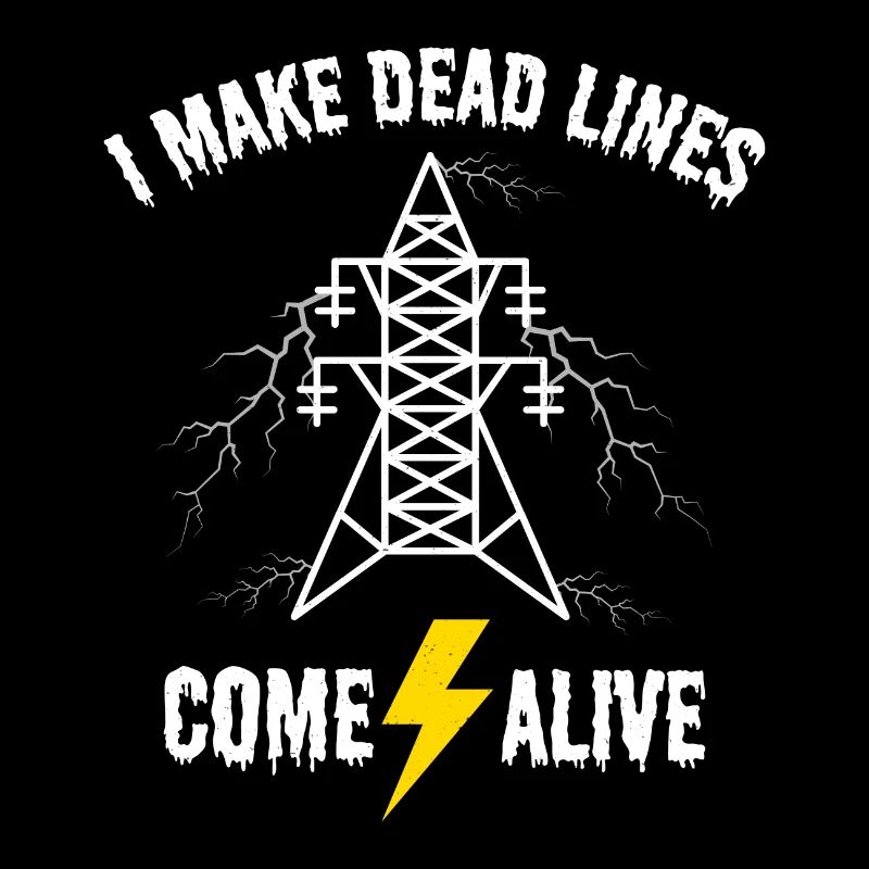 I Make Dead Lines Come Alive – Lineman Halloween