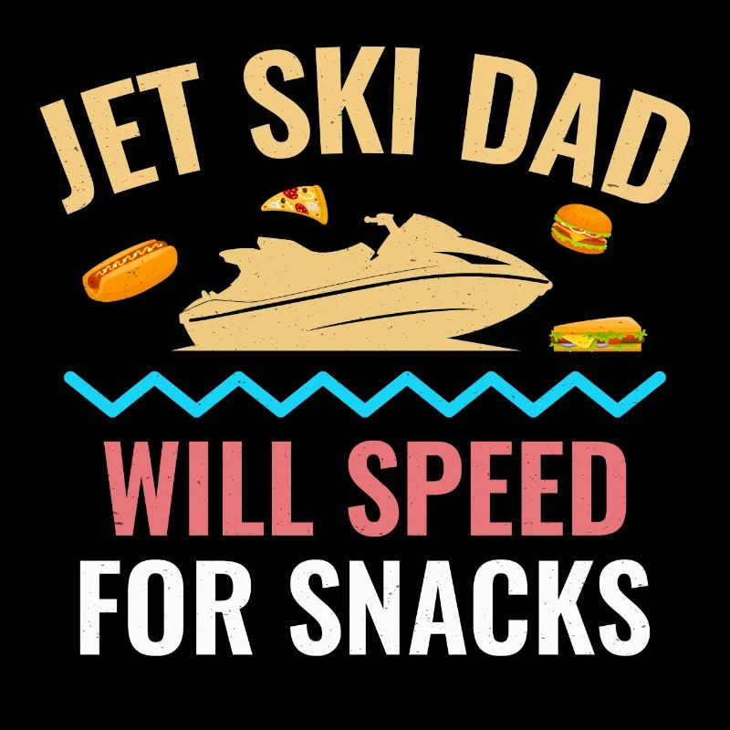 Jet Ski papa – Will Speed pour les collations