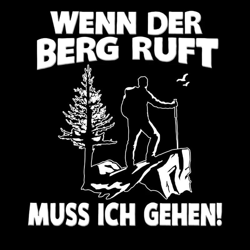 WENN DER BERG RUFT...