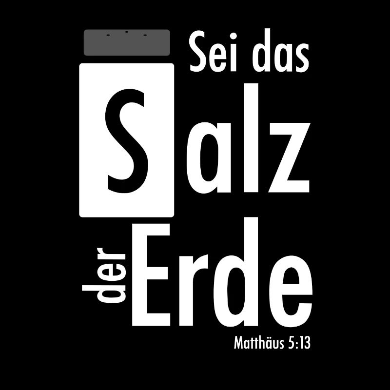 Sei das Salz der Erde - Matthäus 5,13