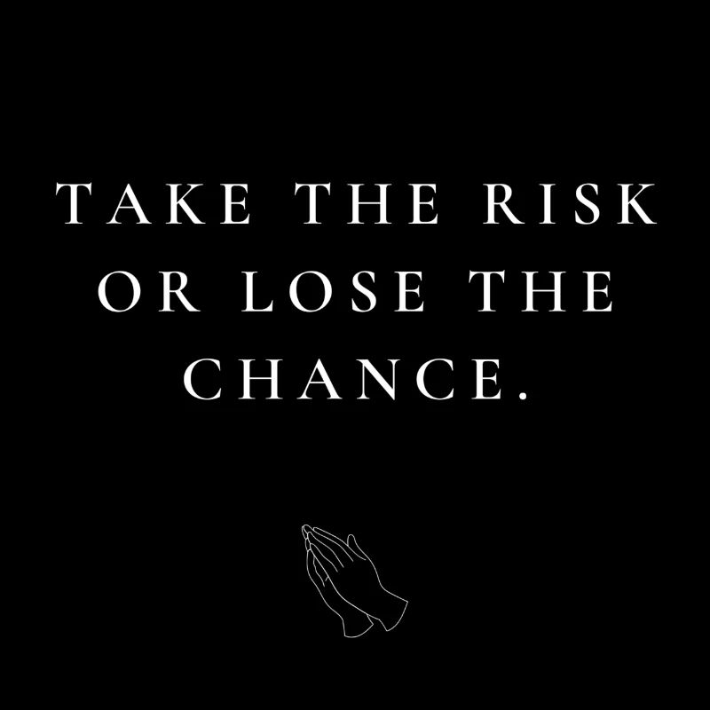 TAKE THE RISK