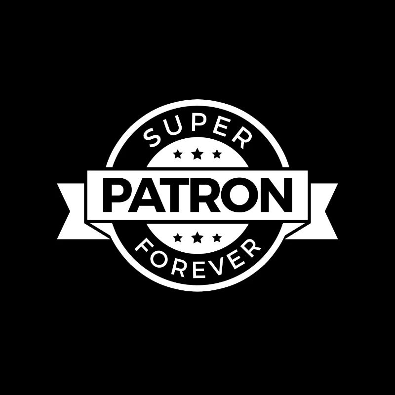 SUPER PATRON FOREVER