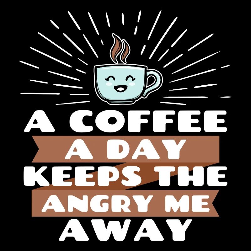 Witz Cool Lustig Statement Kaffee